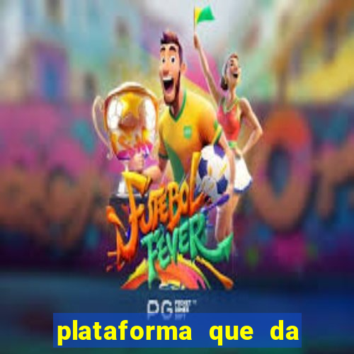 plataforma que da 5 reais no cadastro