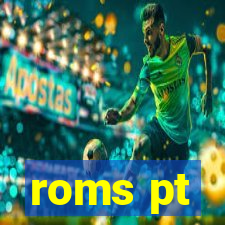 roms pt