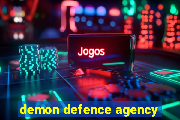 demon defence agency