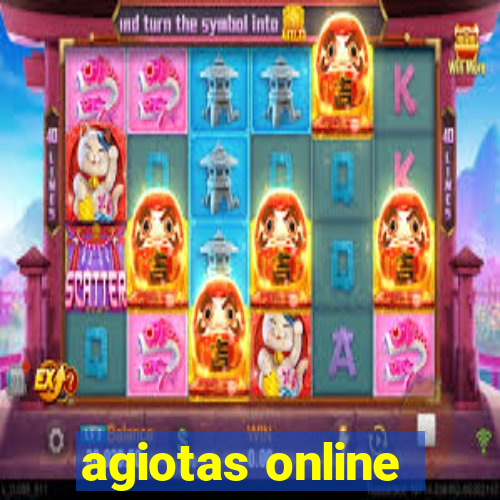 agiotas online