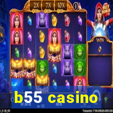 b55 casino