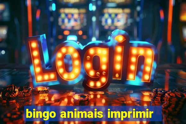 bingo animais imprimir