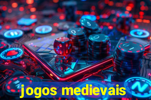 jogos medievais