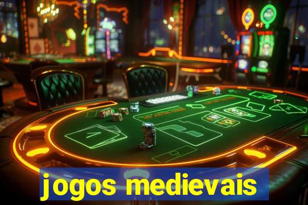 jogos medievais