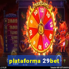 plataforma 29bet