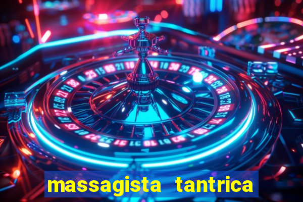 massagista tantrica porto alegre