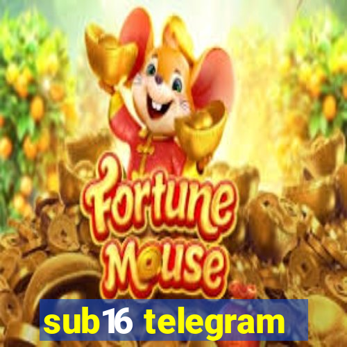 sub16 telegram