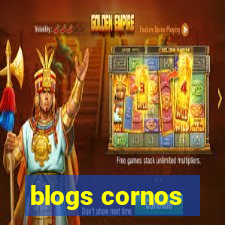 blogs cornos