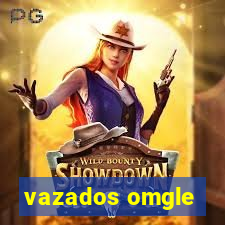 vazados omgle