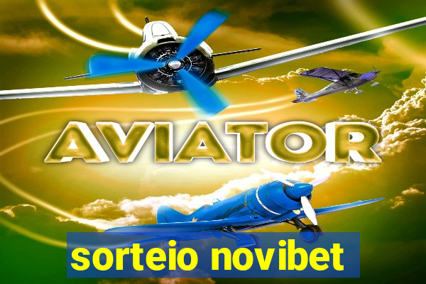 sorteio novibet