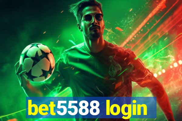 bet5588 login