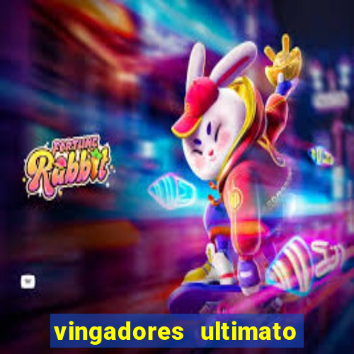 vingadores ultimato dublado download