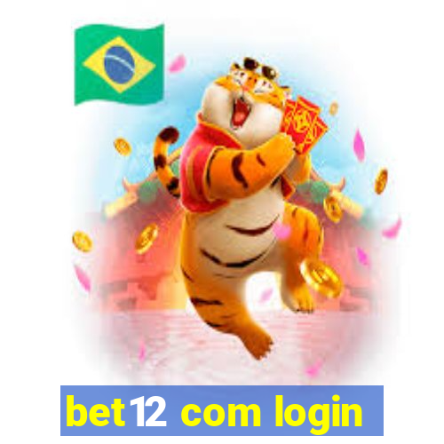 bet12 com login