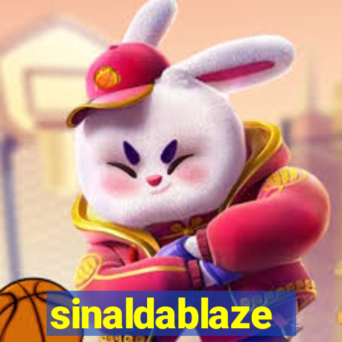 sinaldablaze