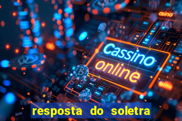 resposta do soletra de hoje