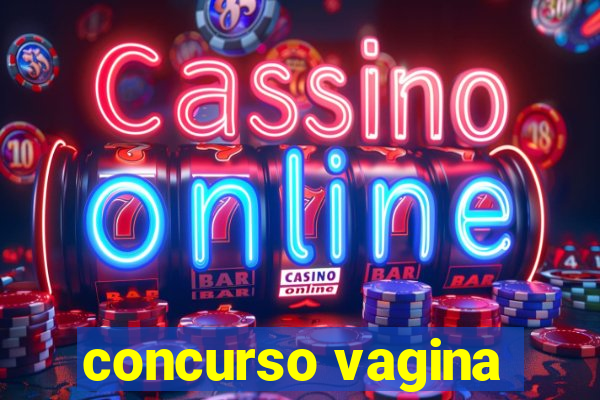 concurso vagina