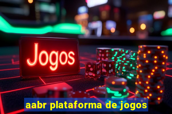 aabr plataforma de jogos