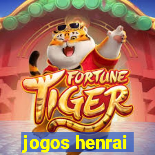 jogos henrai