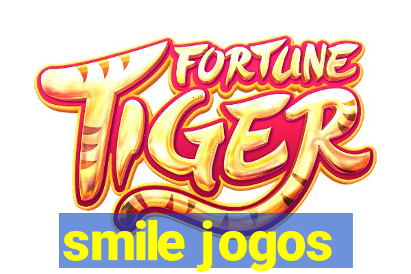 smile jogos