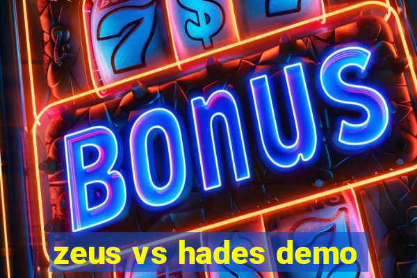 zeus vs hades demo