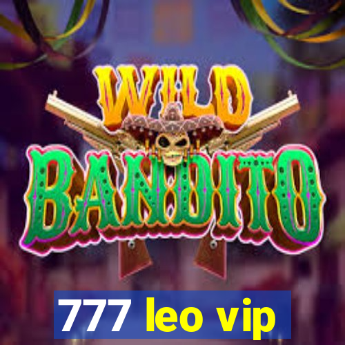 777 leo vip