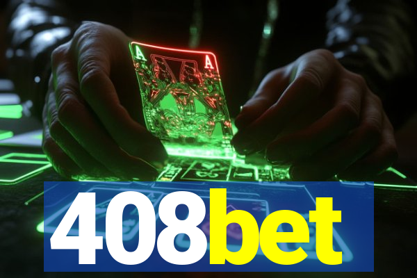 408bet