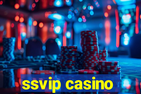 ssvip casino