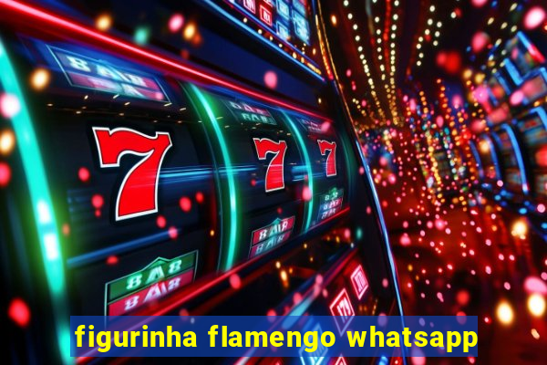 figurinha flamengo whatsapp