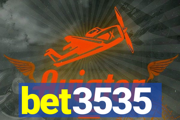 bet3535