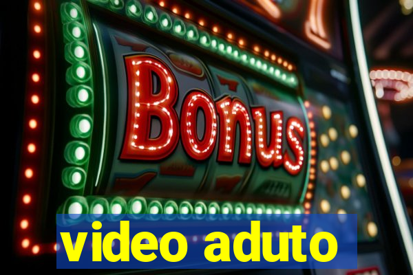 video aduto