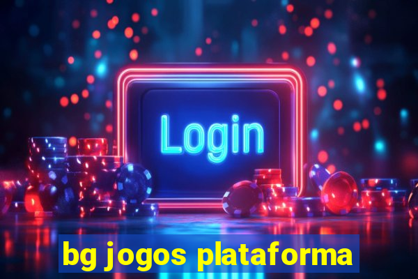 bg jogos plataforma