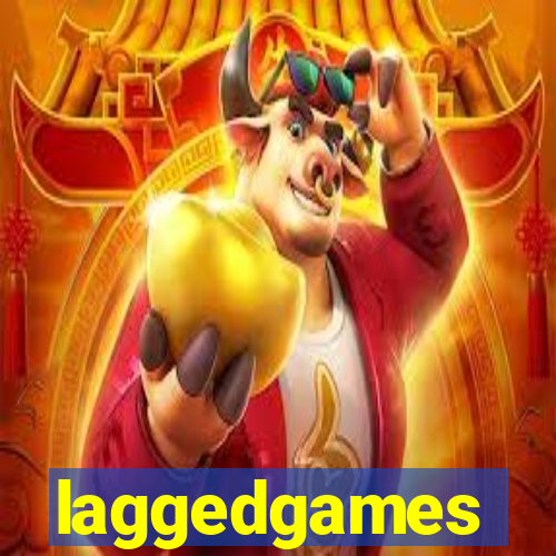 laggedgames