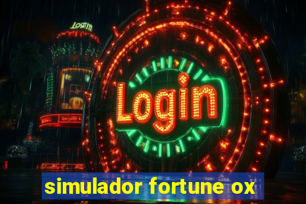 simulador fortune ox