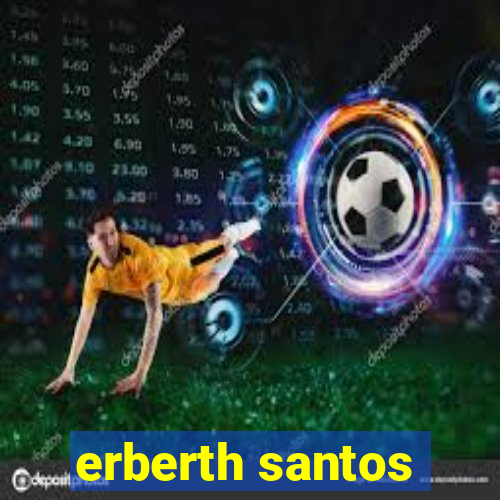 erberth santos