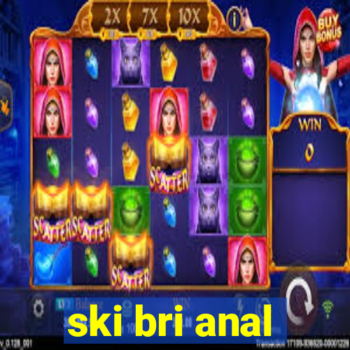 ski bri anal