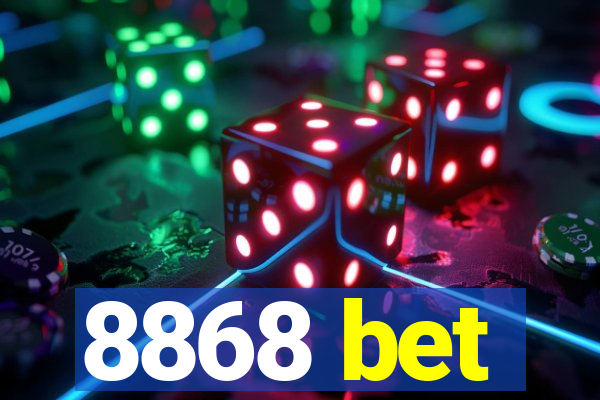 8868 bet