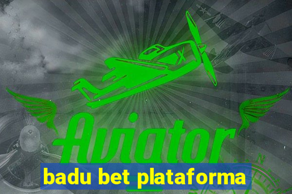 badu bet plataforma