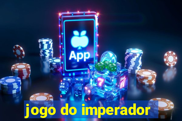 jogo do imperador