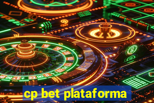 cp bet plataforma