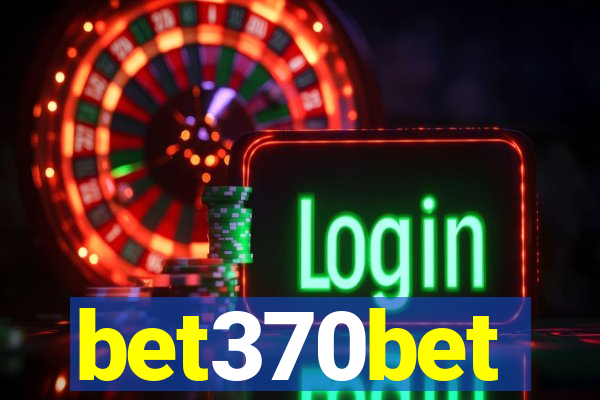 bet370bet