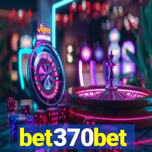 bet370bet