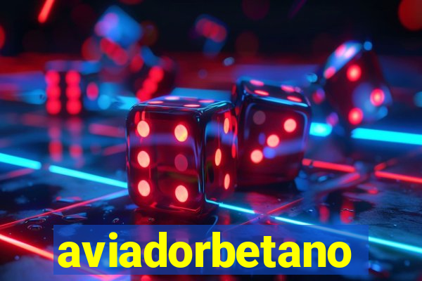 aviadorbetano