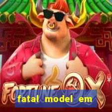 fatal model em paulo afonso