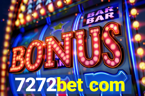 7272bet com