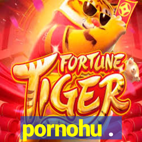 pornohu .