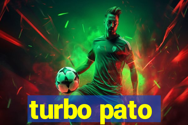 turbo pato