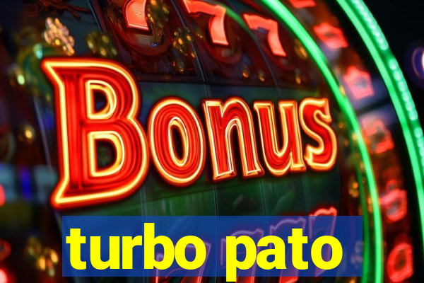 turbo pato