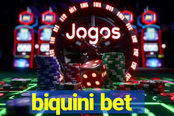 biquini bet