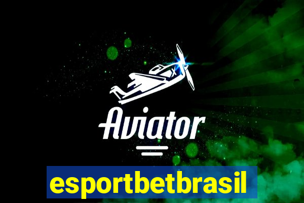 esportbetbrasil