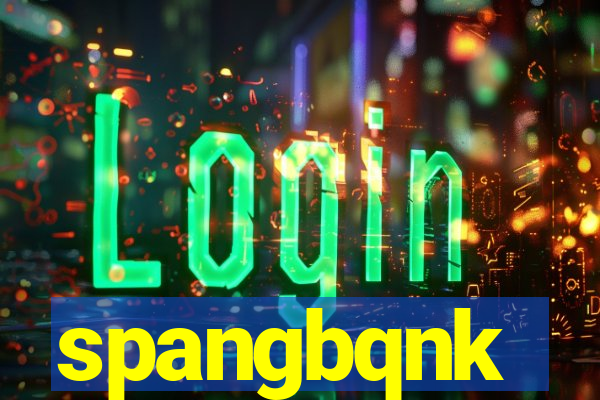 spangbqnk